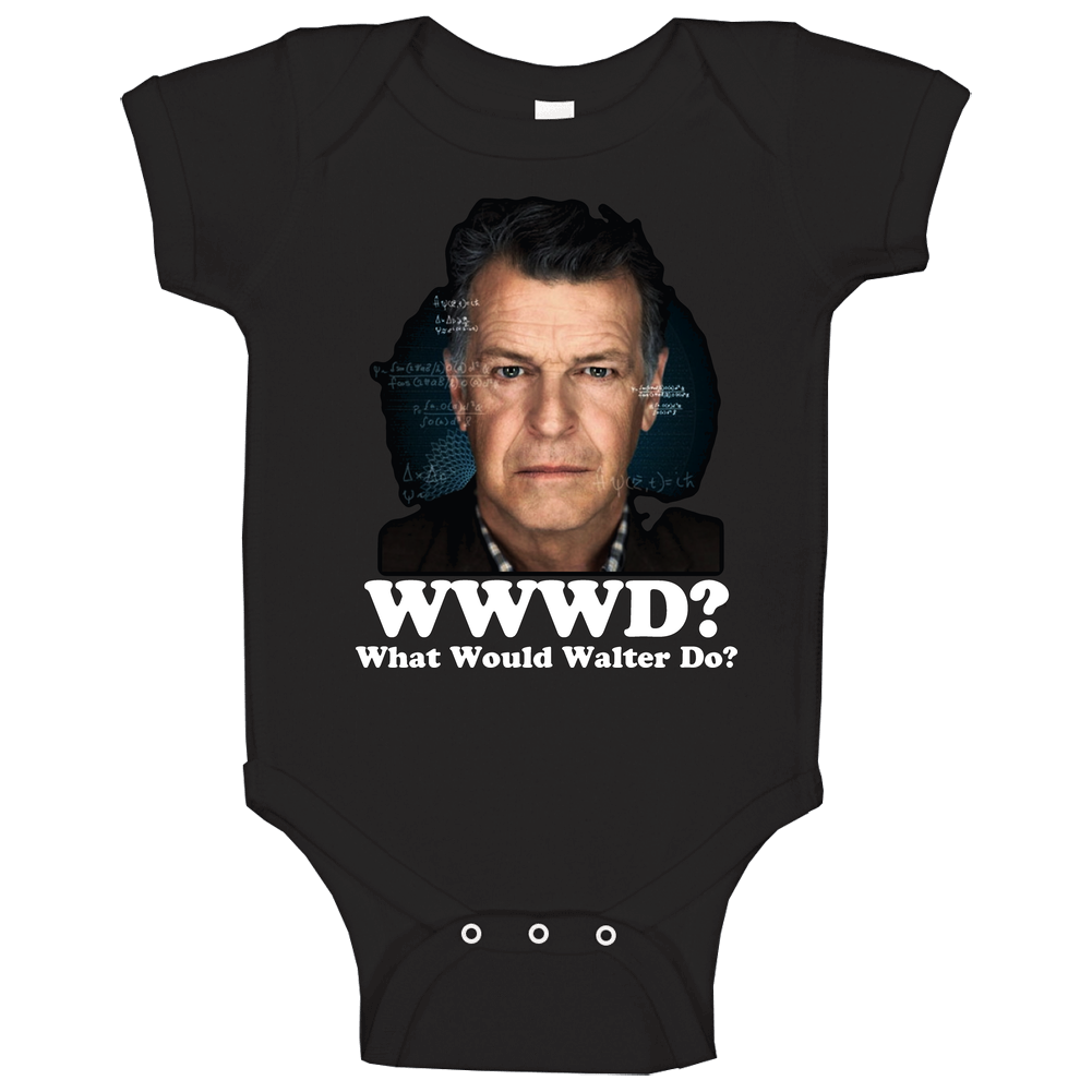 What Would Walter Do Fringe Tv onesie Baby One Piece