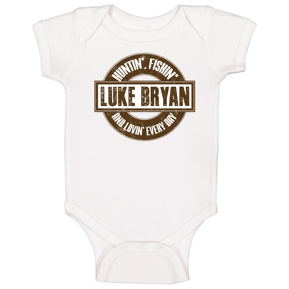 Luke Bryan Huntin' Fishin' And Lovin' Every Day Country Music Favorite Song Concert Fan onesie Baby One Piece
