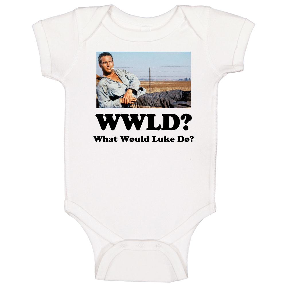 What Would Cool Hand Luke Do Baby One Piece
