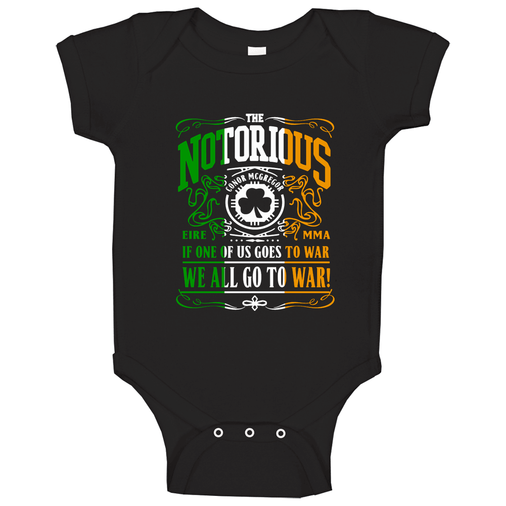 Conor McGregor T Shirt If One of Us Goes To War UFC Tee romper Baby One Piece Conor McGregor T Shirt If One of Us Goes To War UFC Tee romper Baby One Piece