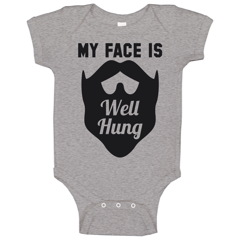 My Face Is Well Hung Funny Beard romper Baby One Piece My Face Is Well Hung Funny Beard romper Baby One Piece