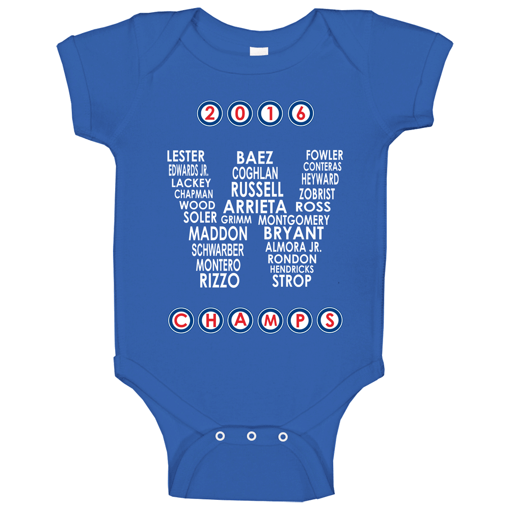 Cubs World Series Champs T Shirt Roster in W Flag 2016 Champions Team Names with Chicago Letters romper Baby One Piece