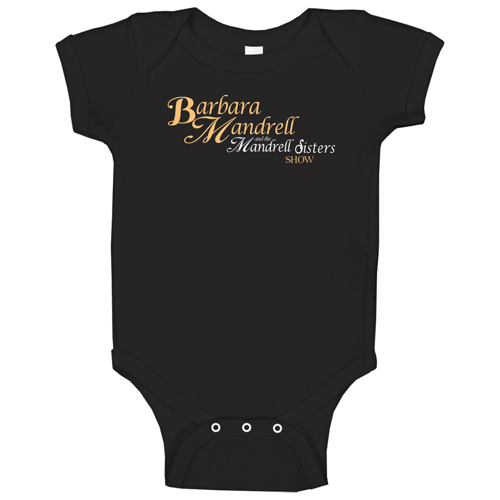 Barbara Mandrell And The Mandrell Sisters Retro 80s Tv Show Logo Fan romper Baby One Piece Barbara Mandrell And The Mandrell Sisters Retro 80s Tv Show Logo Fan romper Baby One Piece