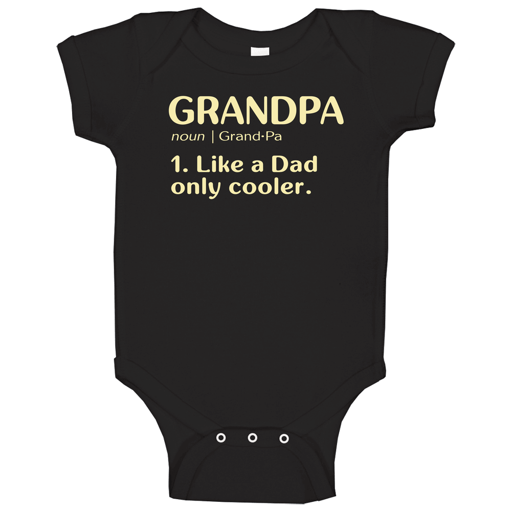 Grandpa Like A Dad Only Cooler Dictionary romper Baby One Piece