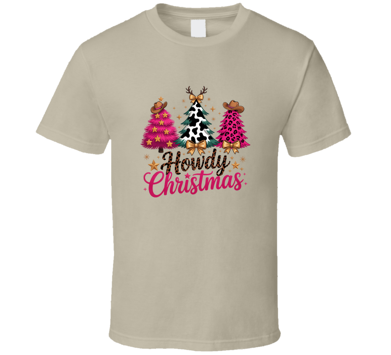 Howdy Christmas T Shirt