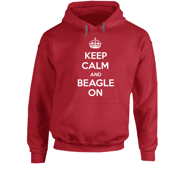 Keep Calm Beagle On Hoodie Keep Calm Beagle On Hoodie