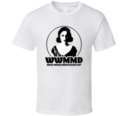 Wwmmd What Would Midge Maise Do The Marvelous Mrs. Maisel Fan T Shirt 33973824