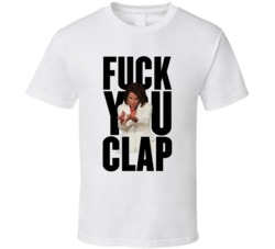Nancy Pelosi Fuck You Clap T Shirt 35428966