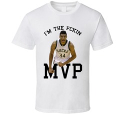 I'm The F*ckin Mvp Giannis Antetokounmpo T Shirt 35542920
