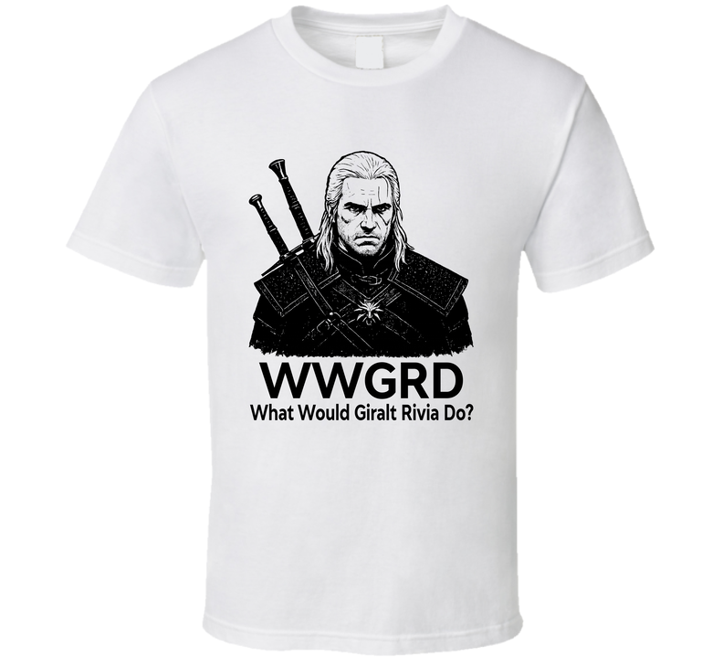 What Would Giralt Rivia Do Wwgrd Fan T Shirt