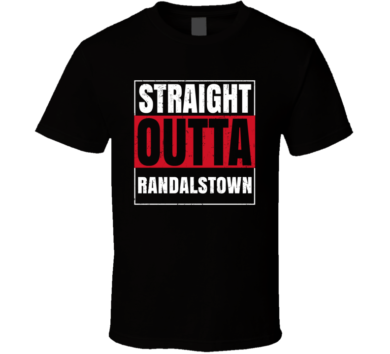 Straight Outta Randalstown England City Grunge Parody T Shirt Straight Outta Randalstown England City Grunge Parody T Shirt