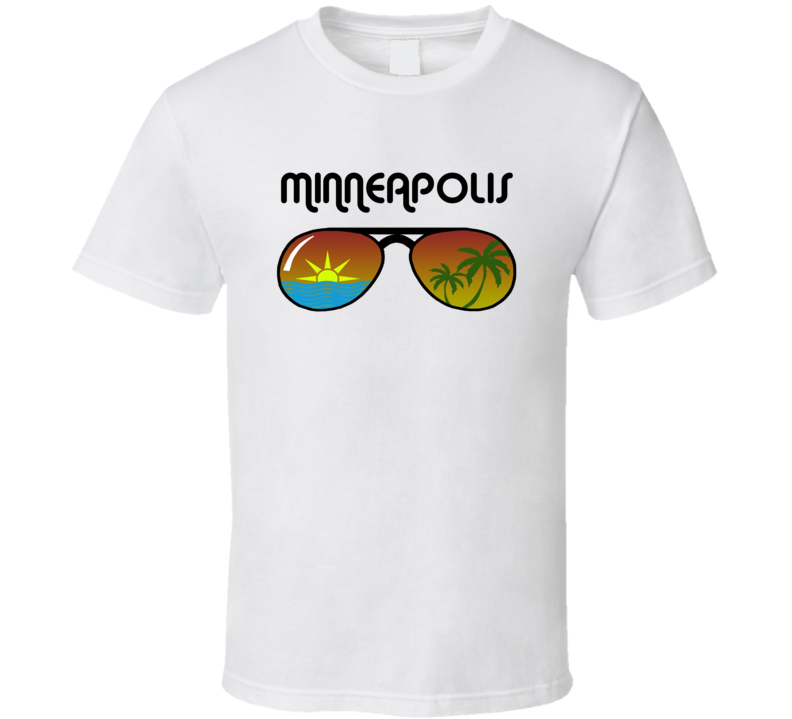 Minneapolis Sunglasses Favorite City Fun In The Sun T Shirt Minneapolis Sunglasses Favorite City Fun In The Sun T Shirt