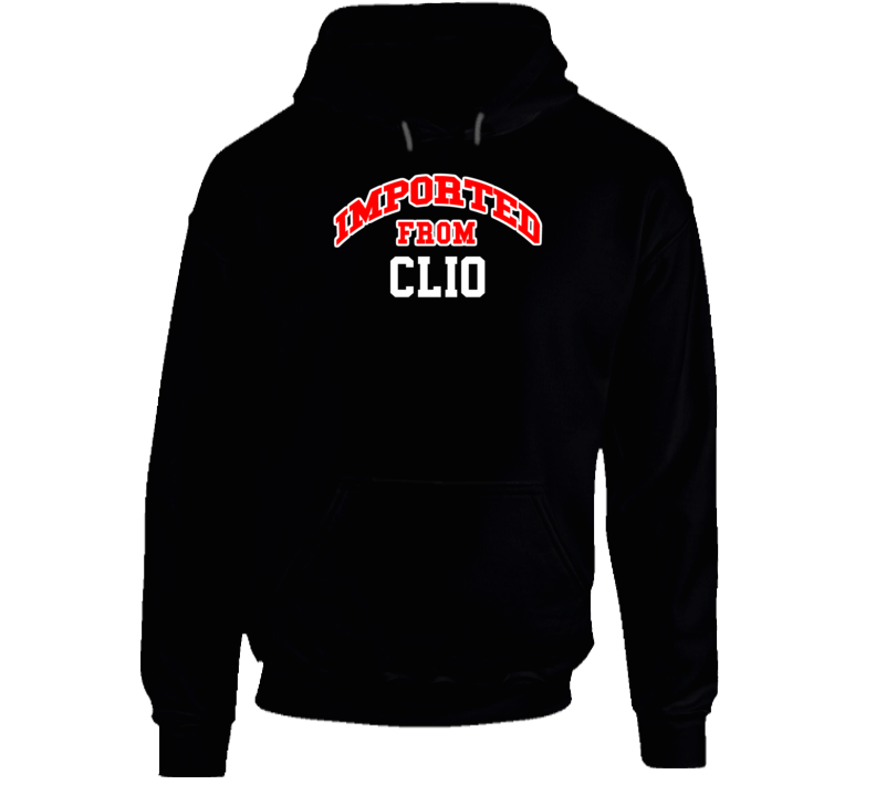 Clio Alabama Imported From Cool Funny City Hoodie