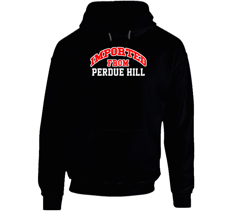 Perdue Hill Alabama Imported From Cool Funny City Hoodie Perdue Hill Alabama Imported From Cool Funny City Hoodie