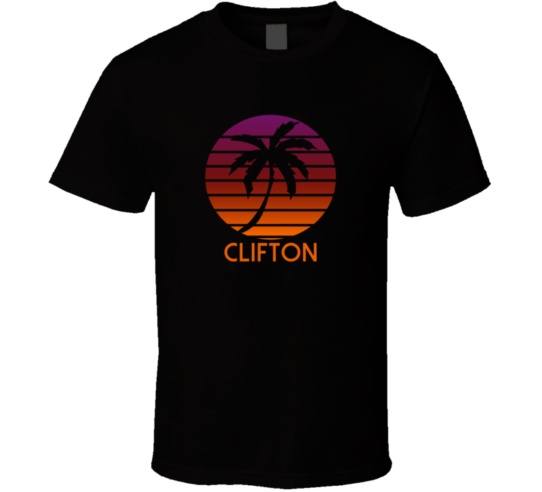 Clifton Fading Sunrise Glory Favorite City T Shirt Clifton Fading Sunrise Glory Favorite City T Shirt