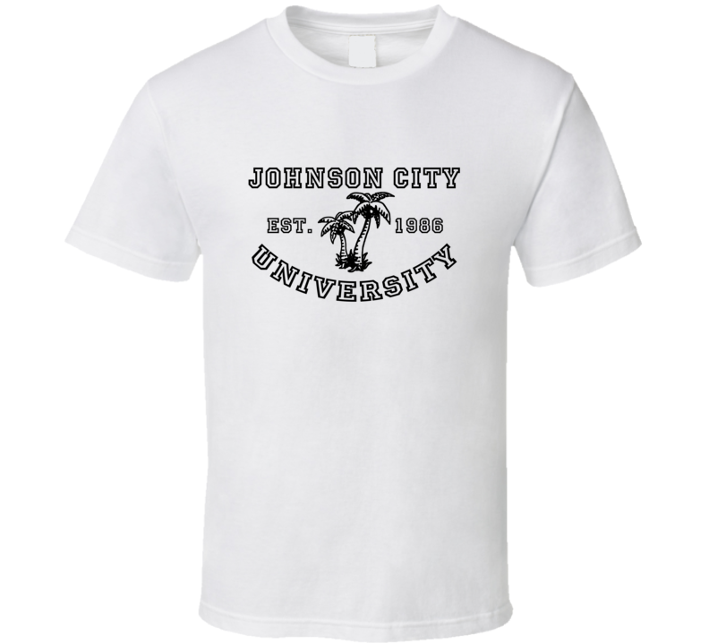 Johnson City University Est 1986 Parody Favorite City T Shirt Johnson City University Est 1986 Parody Favorite City T Shirt