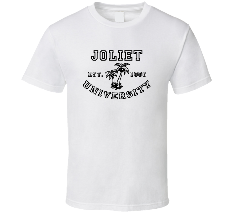 Joliet University Est 1986 Parody Favorite City T Shirt
