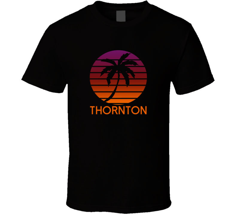Thornton Fading Sunrise Glory Favorite City T Shirt Thornton Fading Sunrise Glory Favorite City T Shirt
