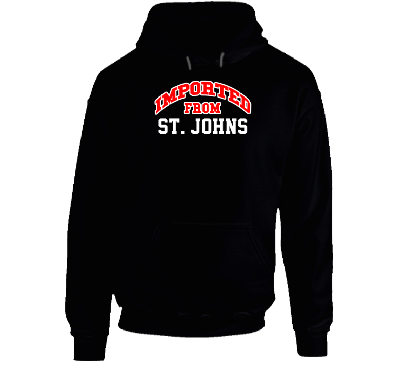 St Johns Arizona Imported From Cool Funny City Hoodie St Johns Arizona Imported From Cool Funny City Hoodie