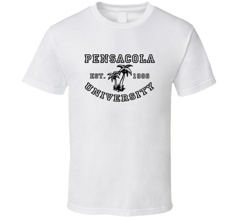 Pensacola University Est 1986 Parody Favorite City T Shirt