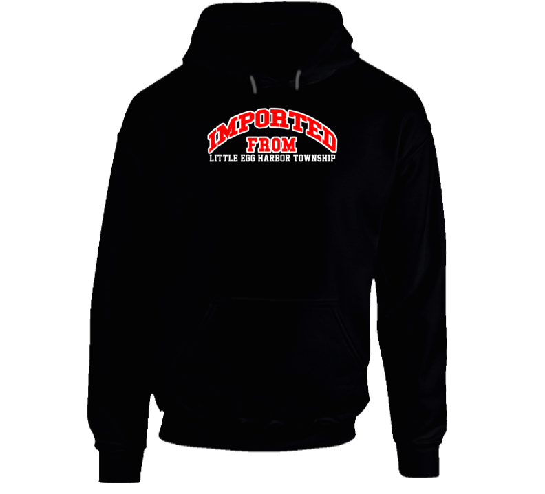 Little Egg Harbor Township New Jersey Imported From Cool Funny City Ho Little Egg Harbor Township New Jersey Imported From Cool Funny City Ho