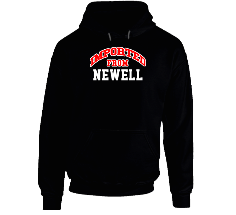 Newell North Carolina Imported From Cool Funny City Hoodie