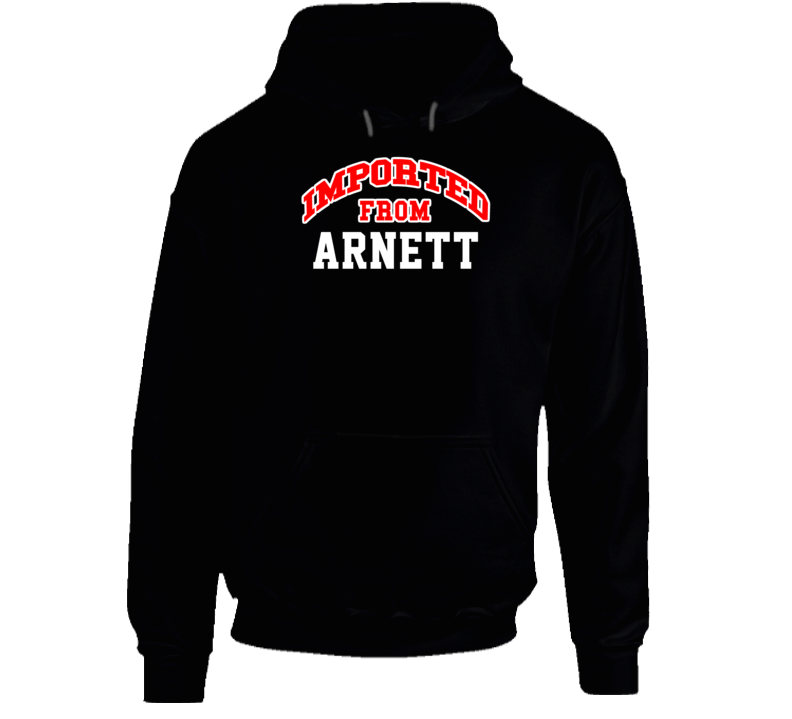 Arnett Oklahoma Imported From Cool Funny City Hoodie