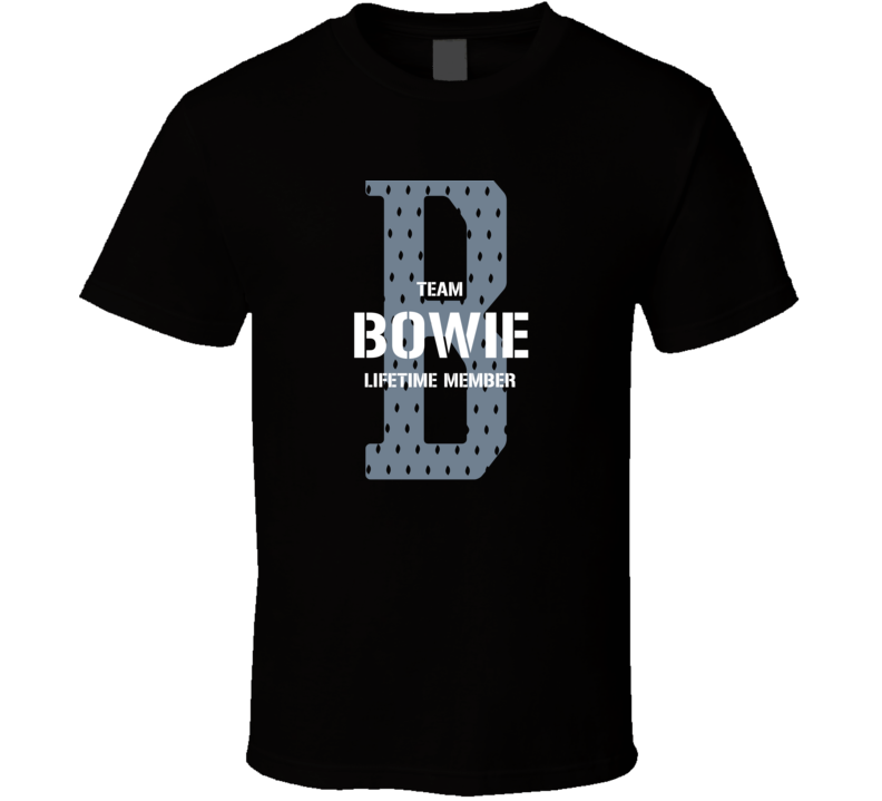 Bowie Team Lifetime Member Favorite City T Shirt