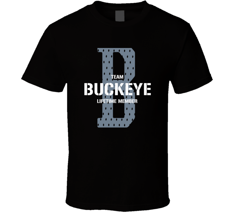 Buckeye Team Lifetime Member Favorite City T Shirt