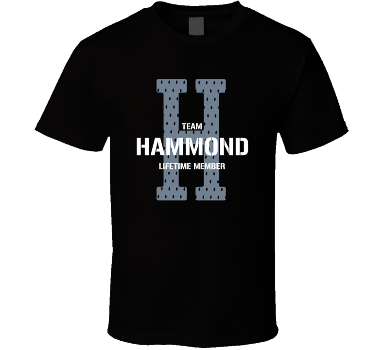 Hammond Team Lifetime Member Favorite City T Shirt