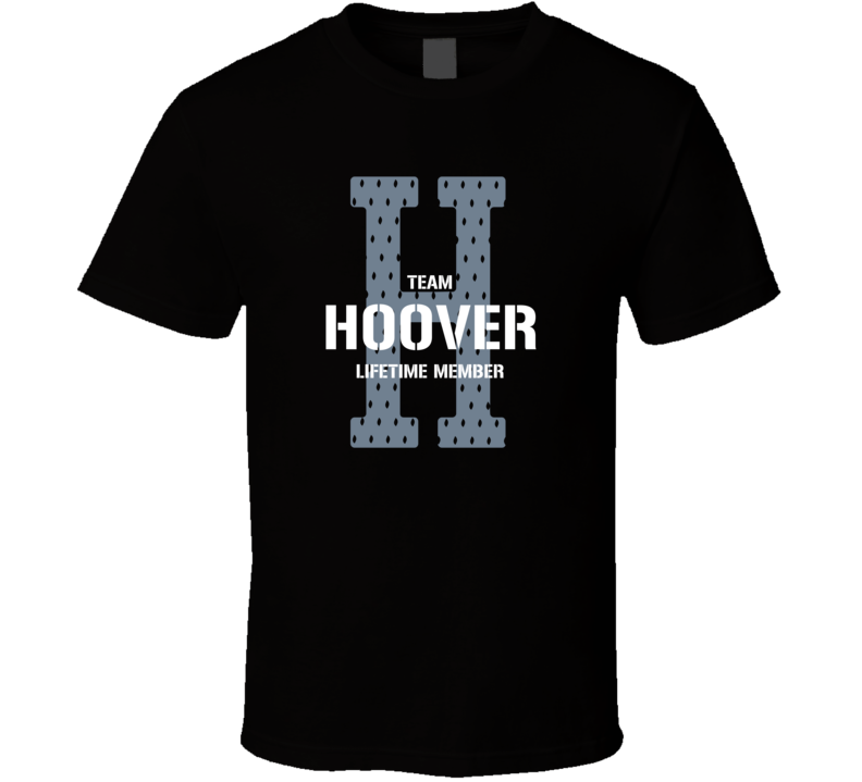 Hoover Team Lifetime Member Favorite City T Shirt