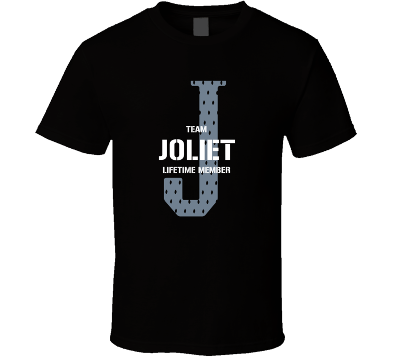 Joliet Team Lifetime Member Favorite City T Shirt Joliet Team Lifetime Member Favorite City T Shirt