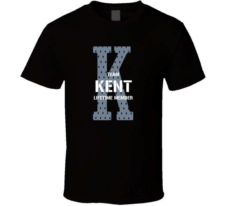 Kent Team Lifetime Member Favorite City T Shirt