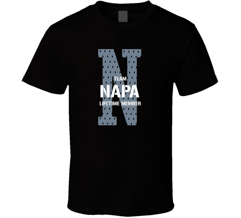 Napa Team Lifetime Member Favorite City T Shirt