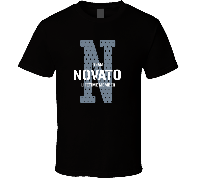 Novato Team Lifetime Member Favorite City T Shirt