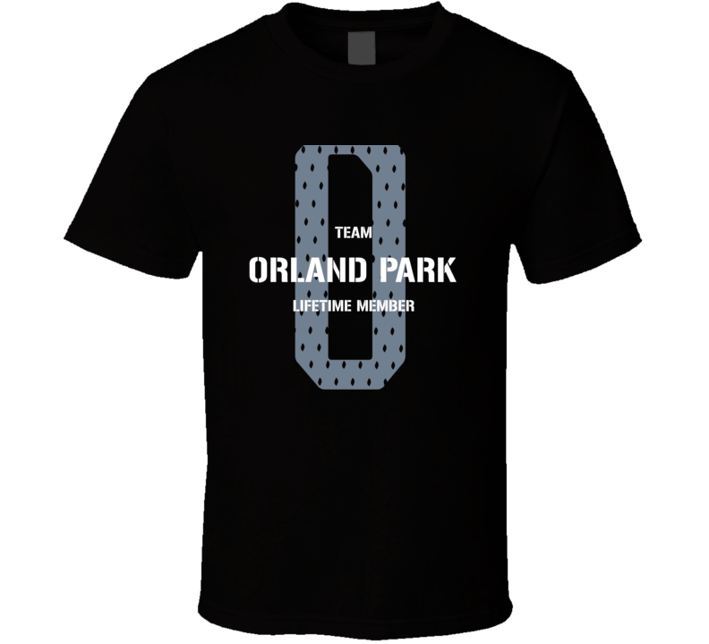 Orland Park Team Lifetime Member Favorite City T Shirt