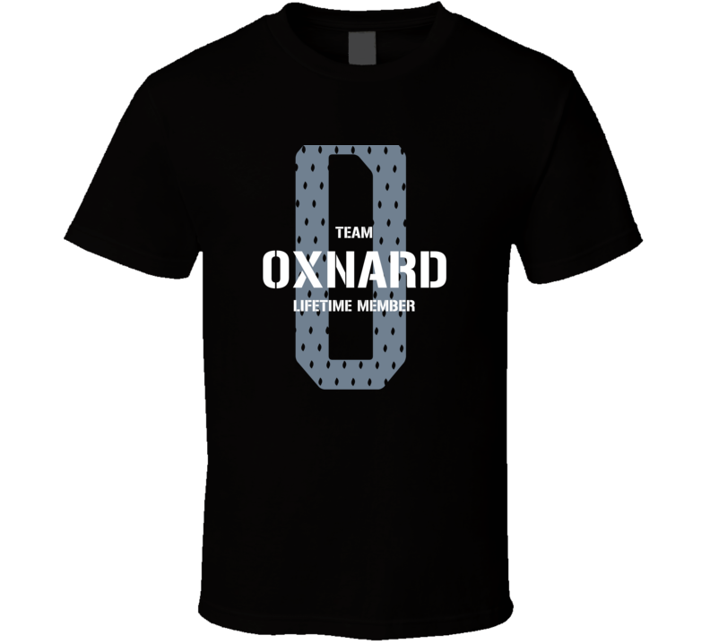 Oxnard Team Lifetime Member Favorite City T Shirt