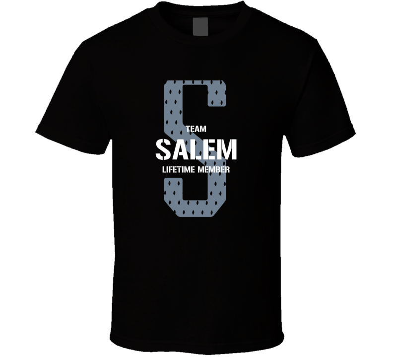 Salem Team Lifetime Member Favorite City T Shirt