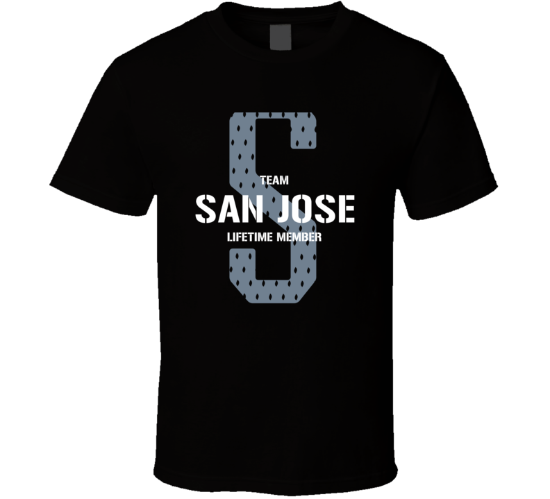 San Jose Team Lifetime Member Favorite City T Shirt