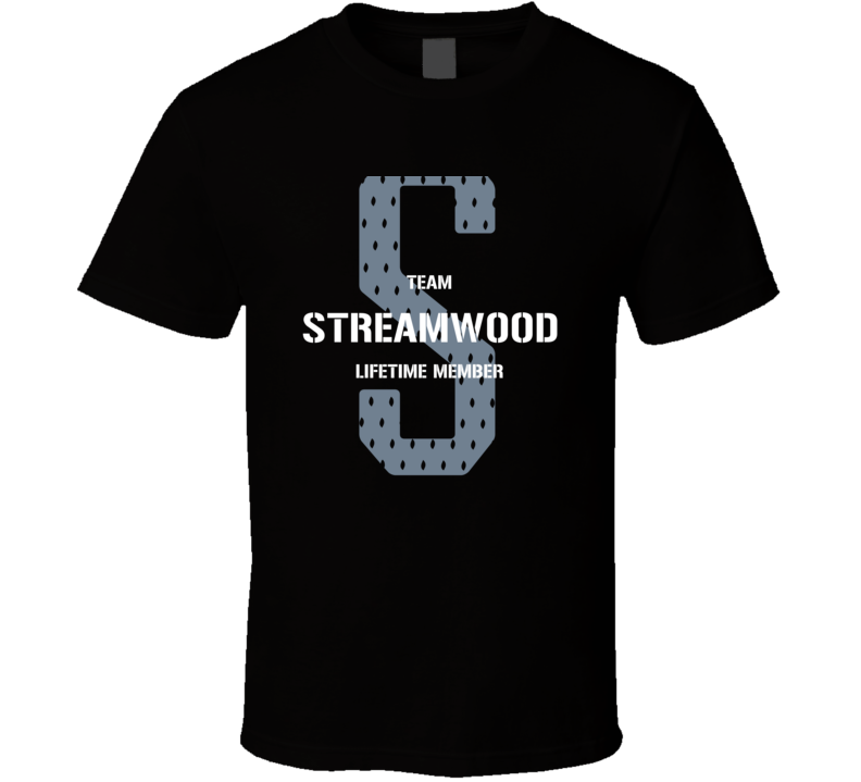 Streamwood Team Lifetime Member Favorite City T Shirt