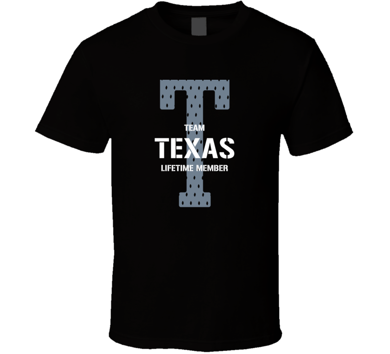 Texas Team Lifetime Member Favorite City T Shirt
