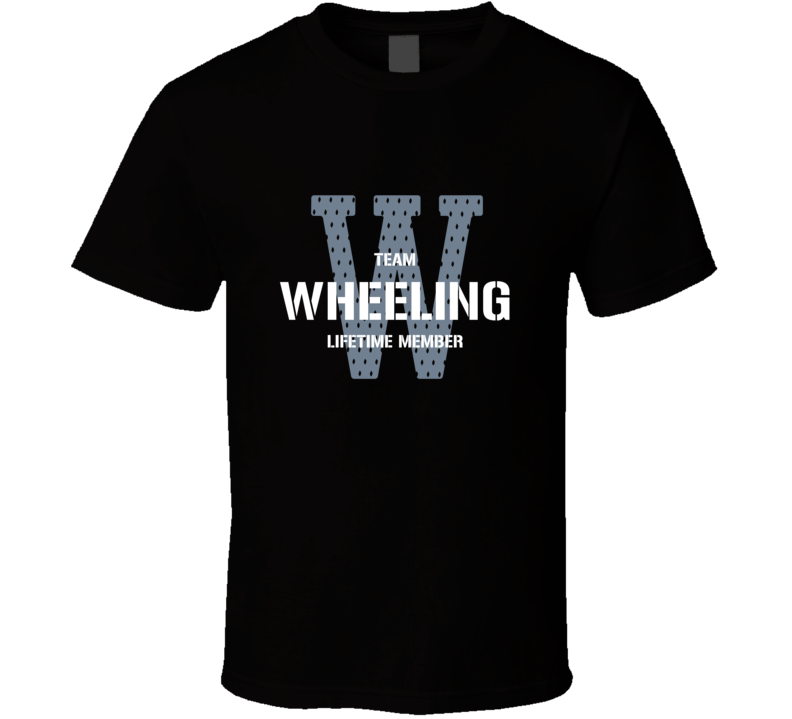 Wheeling Team Lifetime Member Favorite City T Shirt