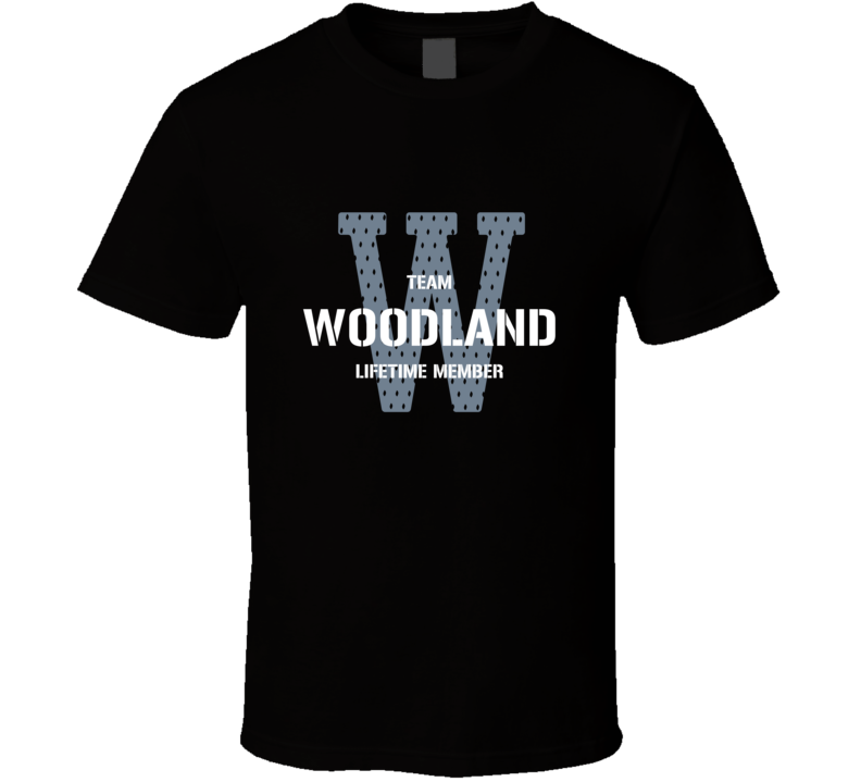 Woodland Team Lifetime Member Favorite City T Shirt