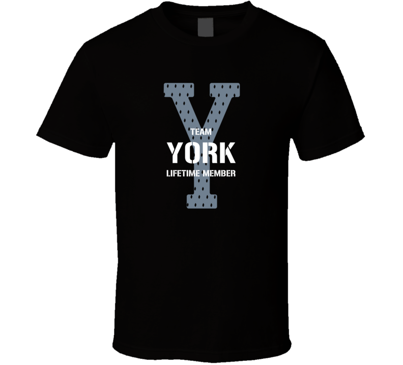 York Team Lifetime Member Favorite City T Shirt