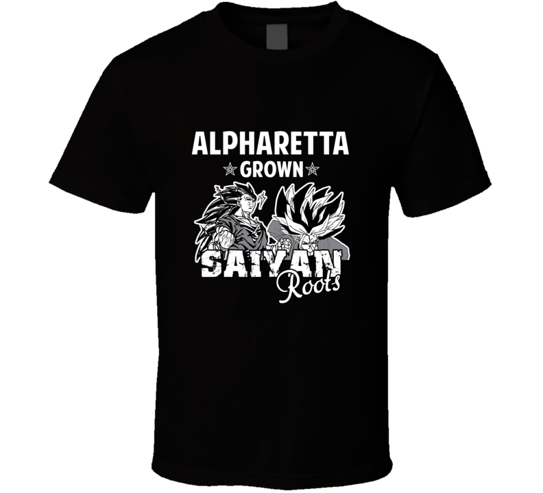 Alpharetta Grown Saiyan Roots Anime Favorite City T Shirt