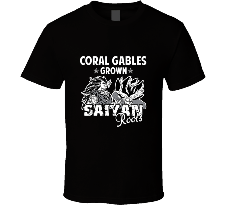 Coral Gables Grown Saiyan Roots Anime Favorite City T Shirt