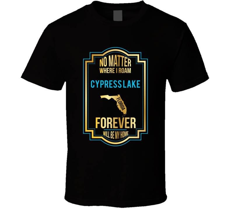 No Matter Where I Roam Cypress Lake Florida Forever Will Be My Home No Matter Where I Roam Cypress Lake Florida Forever Will Be My Home