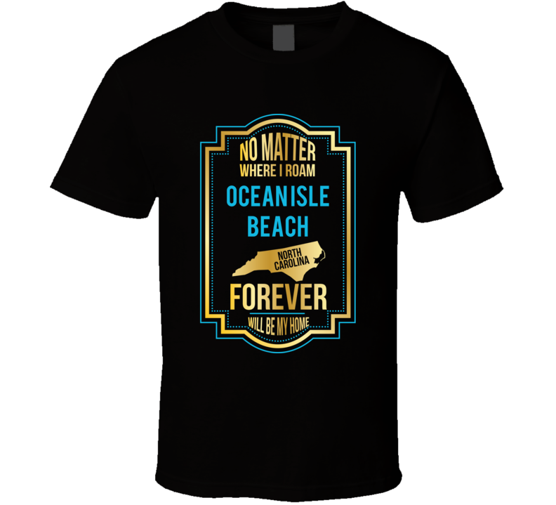 No Matter Where I Roam Ocean Isle Beach North Carolina Forever Will Be No Matter Where I Roam Ocean Isle Beach North Carolina Forever Will Be