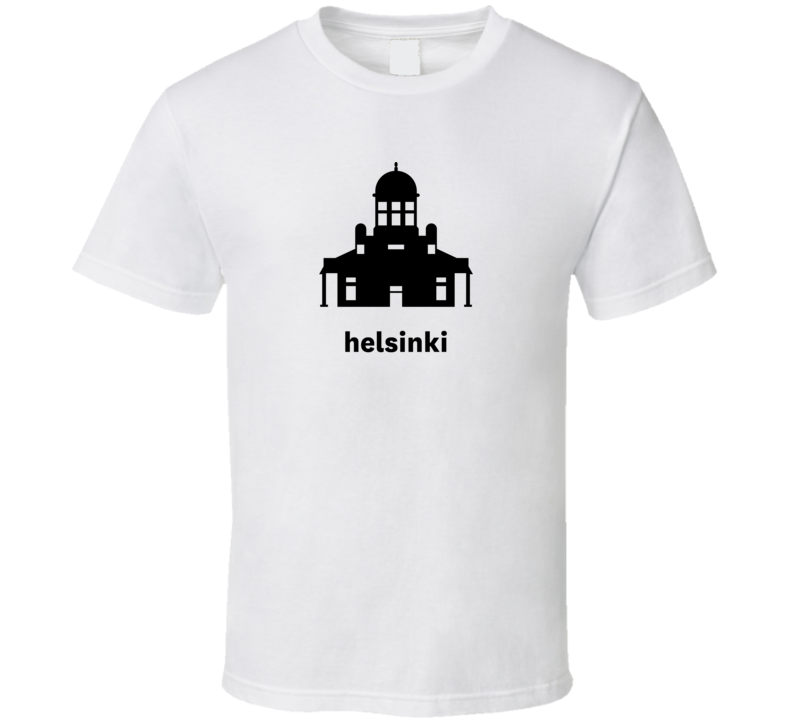 Helsinki Finland World Class Cities Landmarks T Shirt Helsinki Finland World Class Cities Landmarks T Shirt