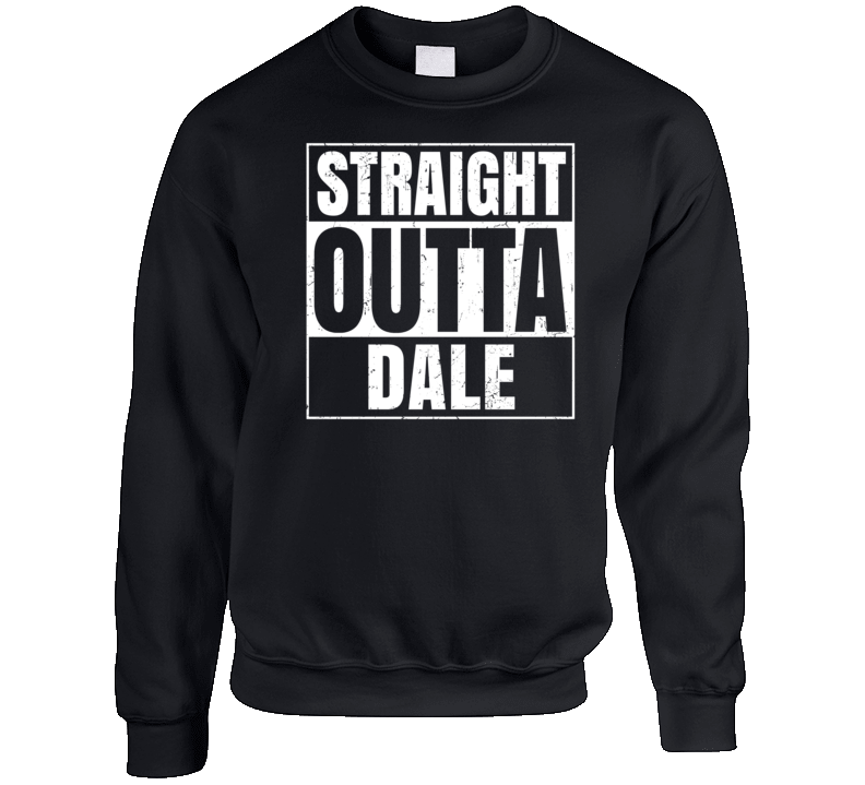 Straight Outta Dale Indiana City Grunge Parody Crewneck Sweatshirt Straight Outta Dale Indiana City Grunge Parody Crewneck Sweatshirt